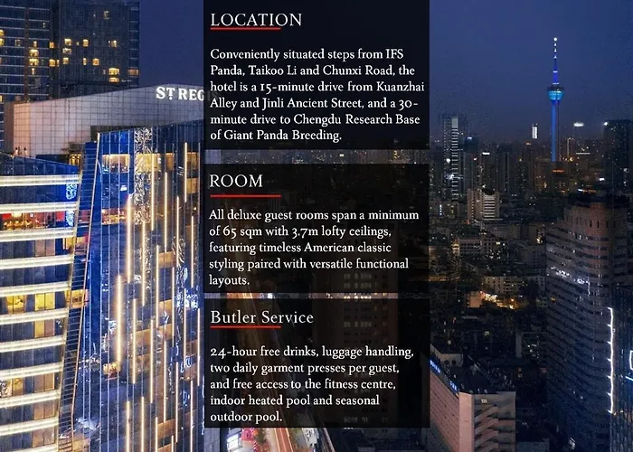 The St. Regis Chengdu Hotel