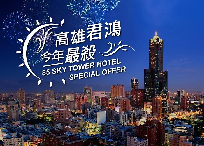 85 Sky Tower Hotel Kaohsiung